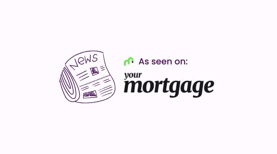 In the media thumbnail - Your Mortgage